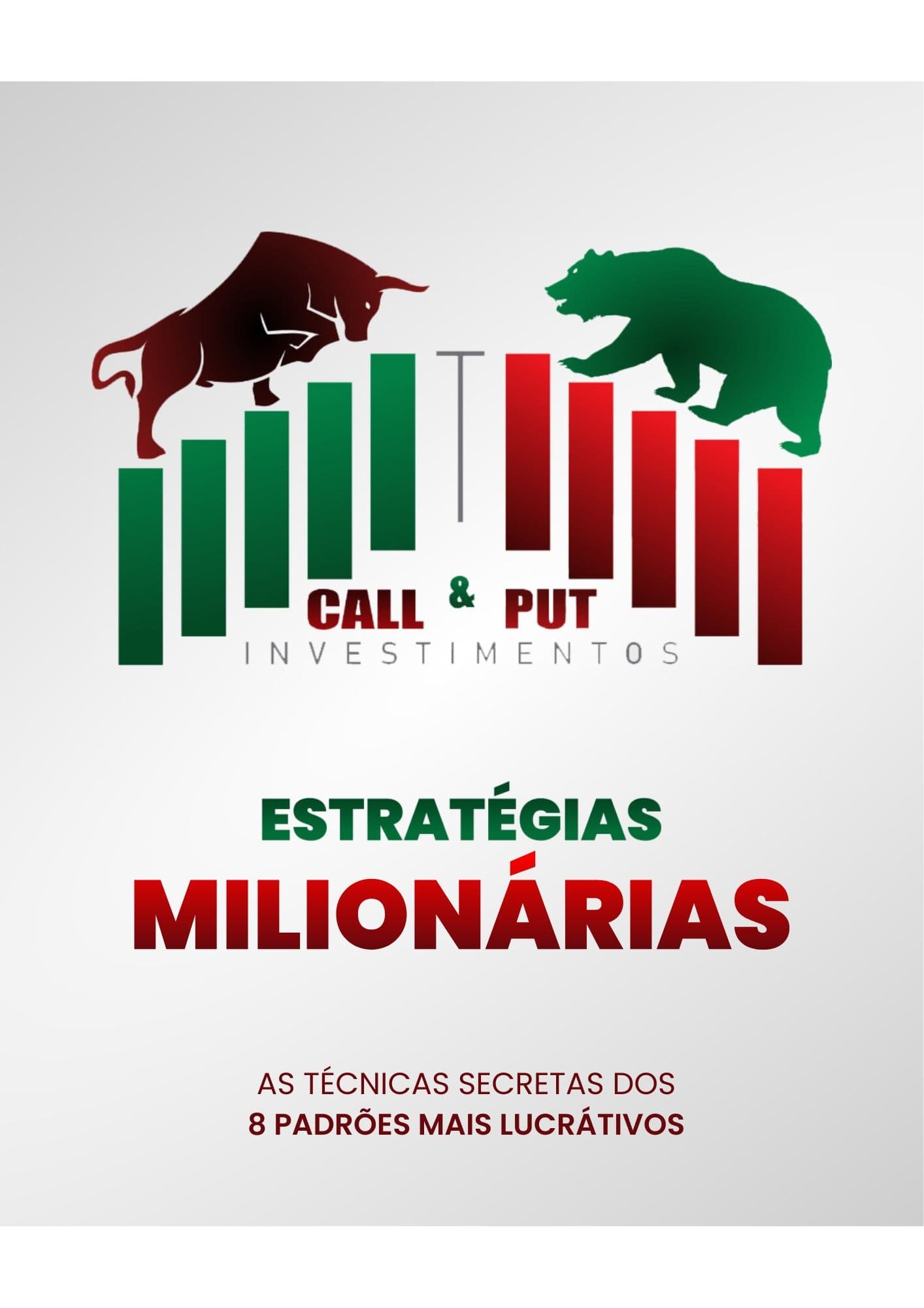Call & Put | Estratégias Milionárias