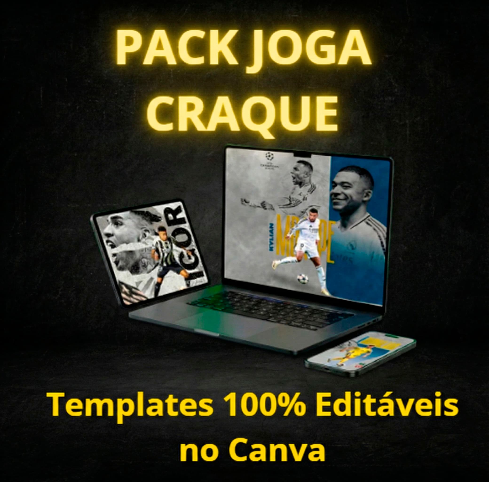 Pack Joga Craque: Artes Editáveis de Futebol (Templates para Canva)