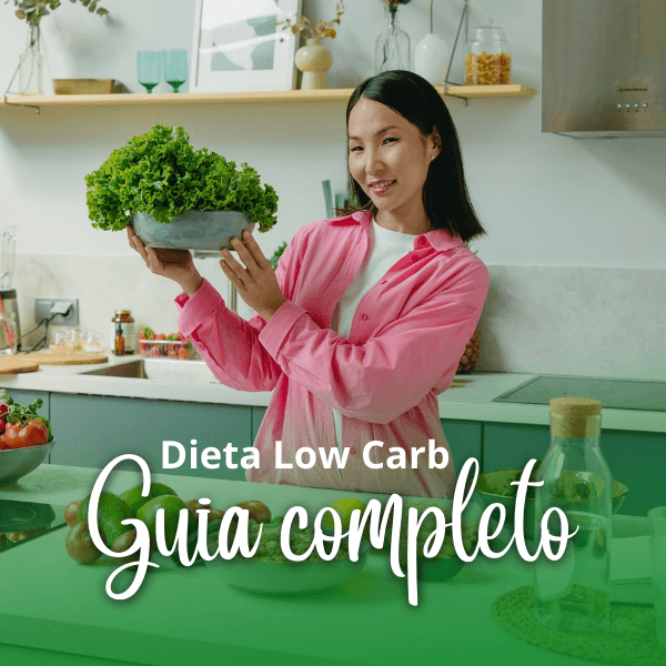 Guia Completo: Emagreça com Low Carb