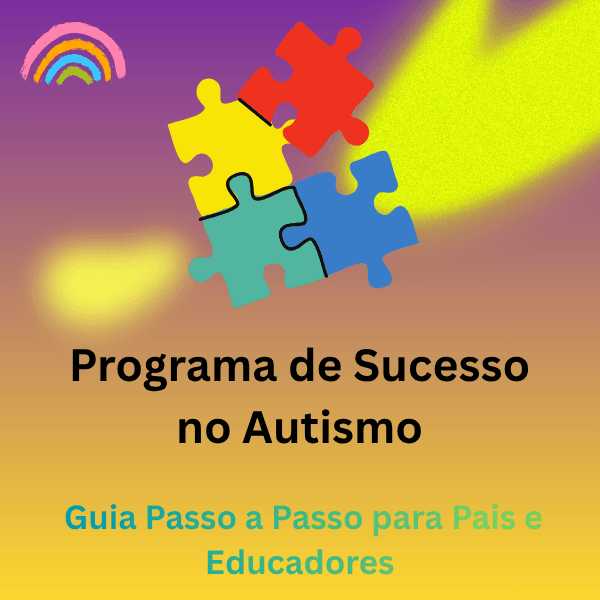 Autismo: Guia de Sucesso