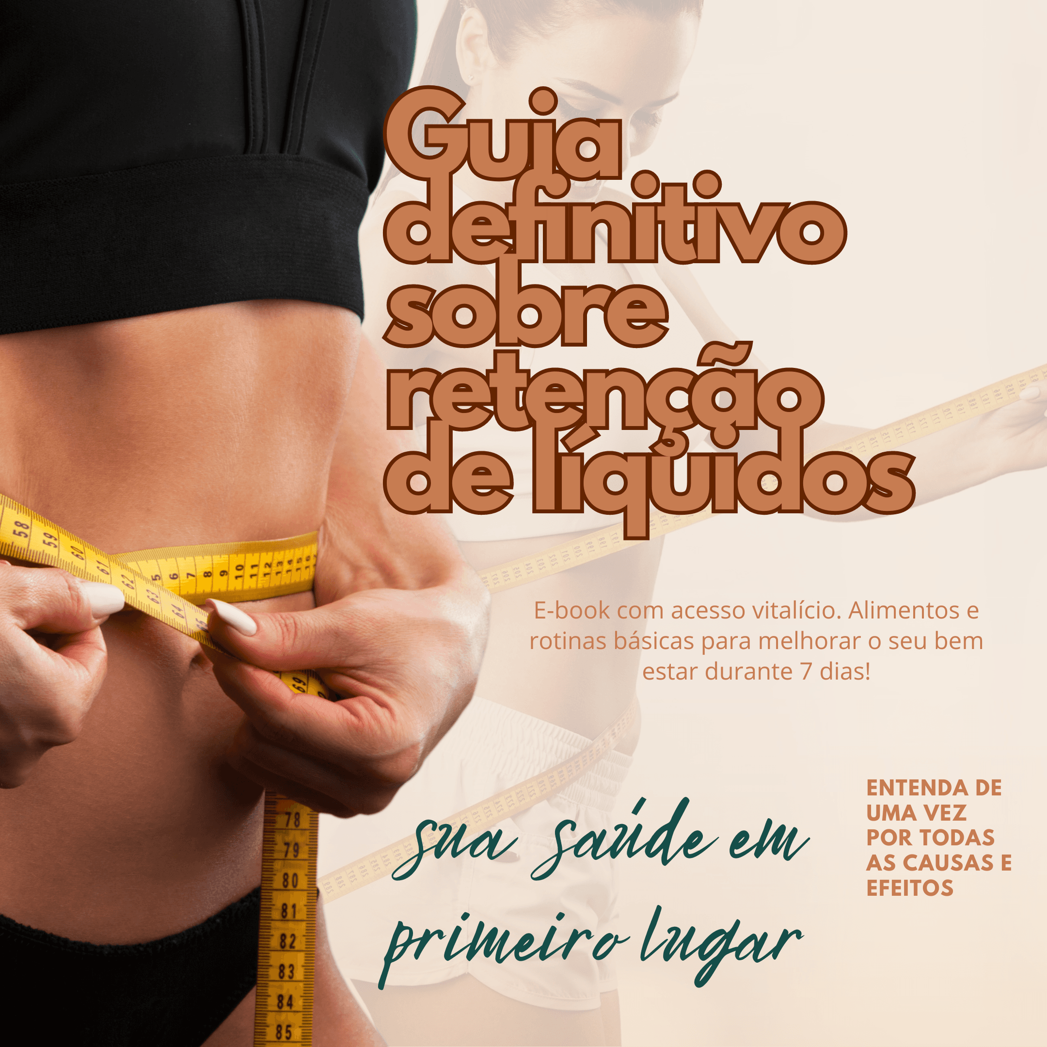 Guia Definitivo Sobre Retenção de Líquidos