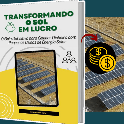 Transformando o Sol em Lucro