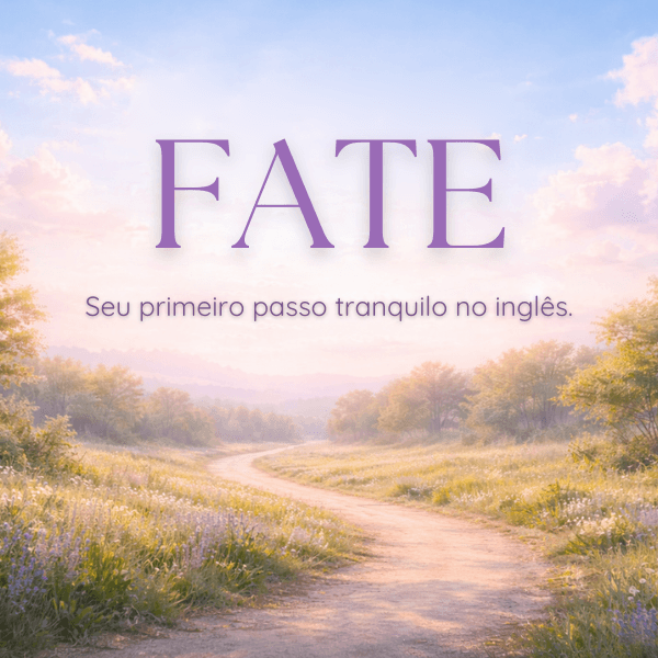 FATE: destino inglês