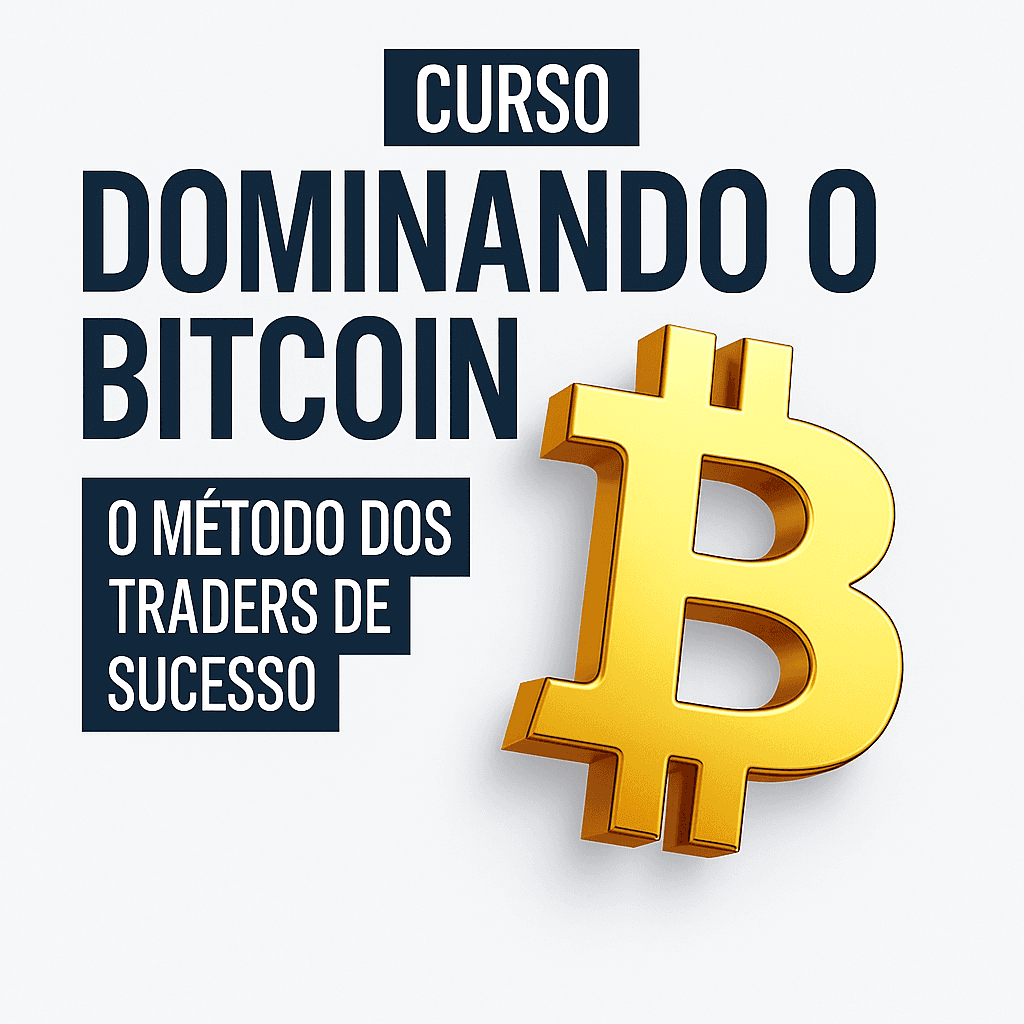 Curso Dominando o Bitcoin - Os segredos de análise gráfica desde o Básico ao Avançado