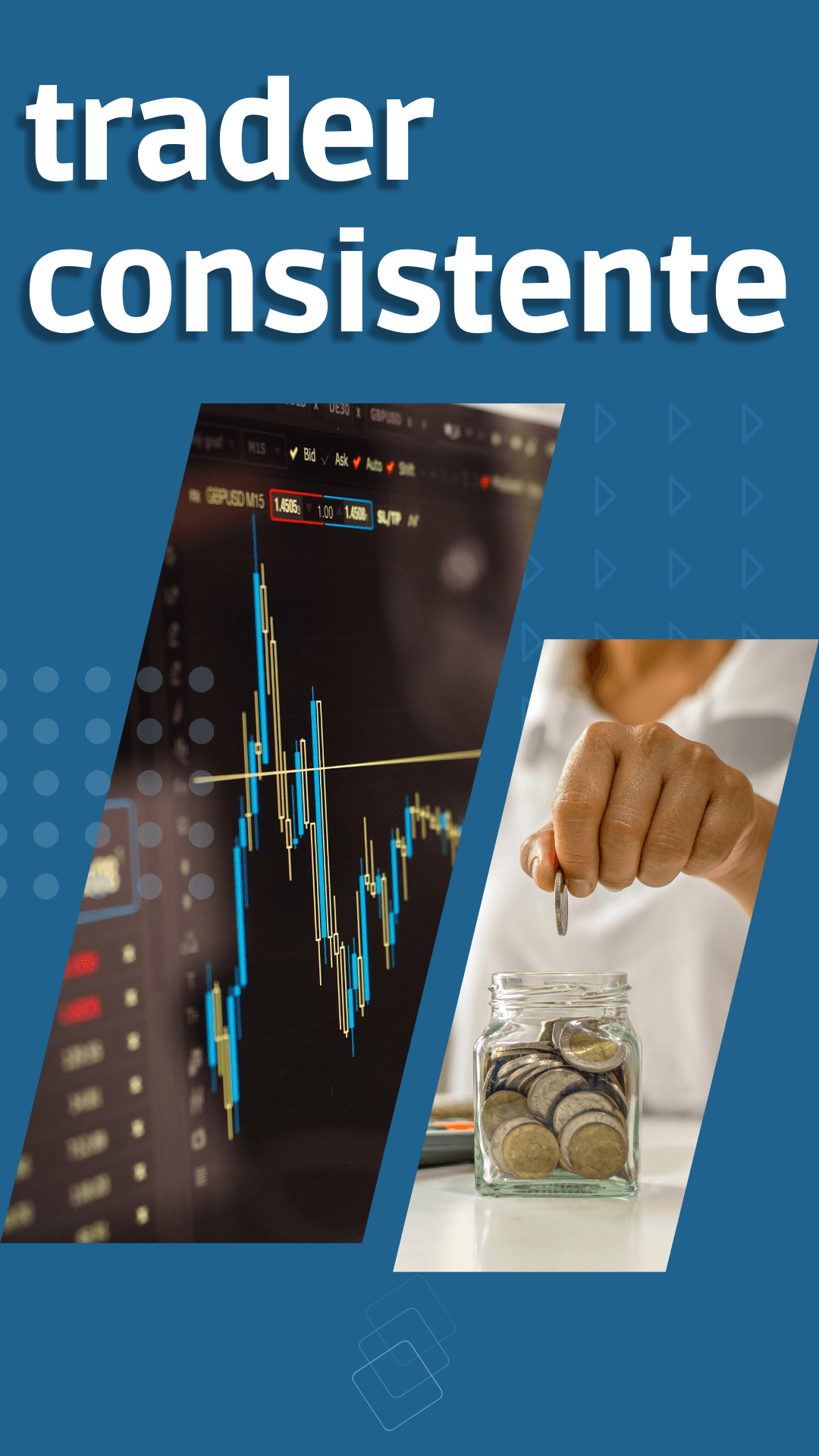 MENTORIA ON-LINE E EBOOK TRADER CONSISTENTE