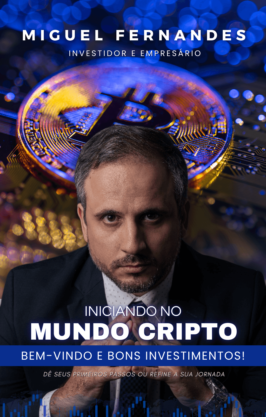 EBOOK - INICIANDO NO MUNDO CRIPTO DE MIGUEL FERNANDES