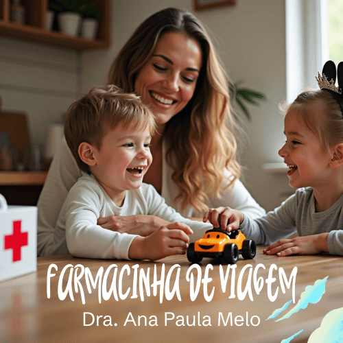 Farmacinha de Viagem + Laudos Médicos em Inglês por Dra. Ana Paula Melo