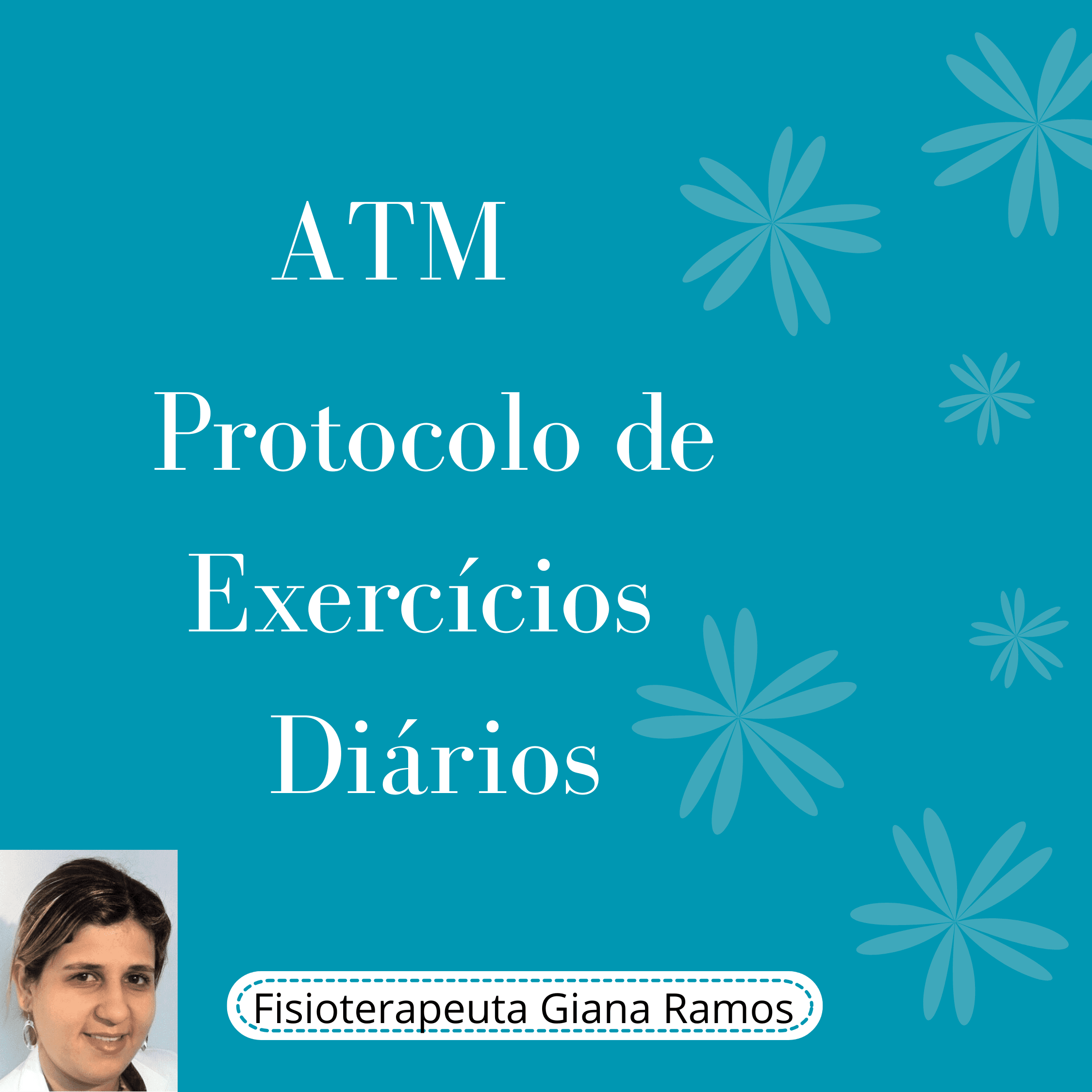 Articulação Temporomandibular (ATM) - exercícios para casa