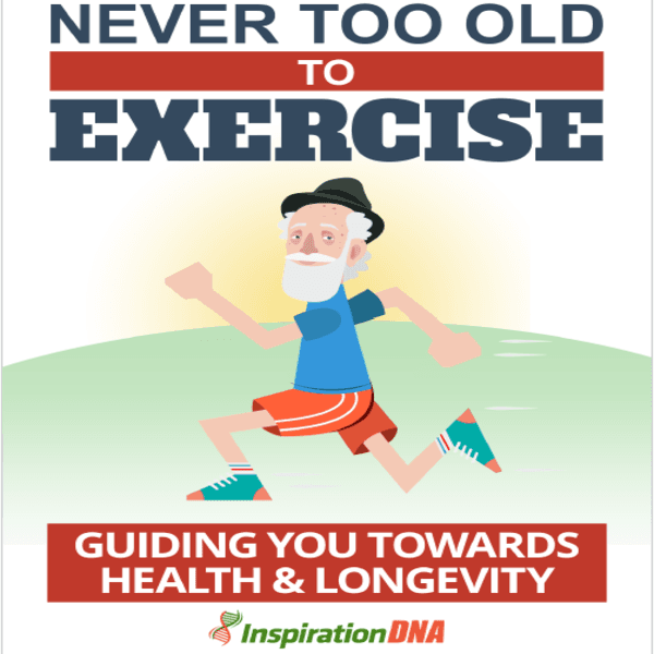Never Too Old to Exercise | Complete Guide to Health & Longevity + PLR Resell Rights