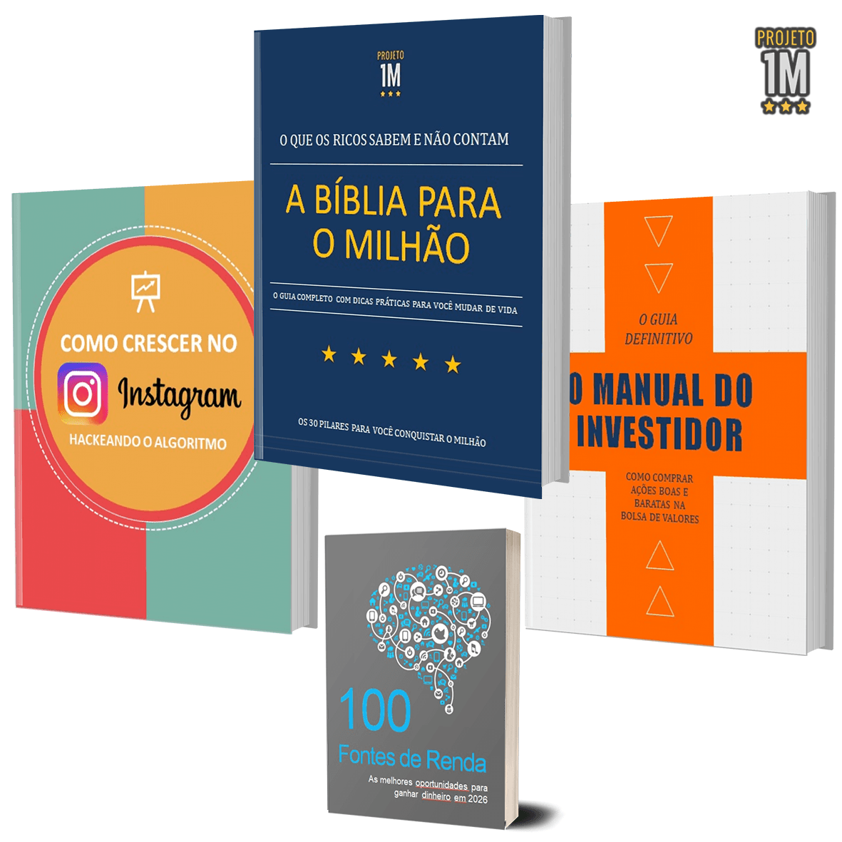 A BÍBLIA PARA O MILHÃO + COMO CRESCER NO INSTAGRAM + O MANUAL DO INVESTIDOR + 100 FONTES DE RENDA