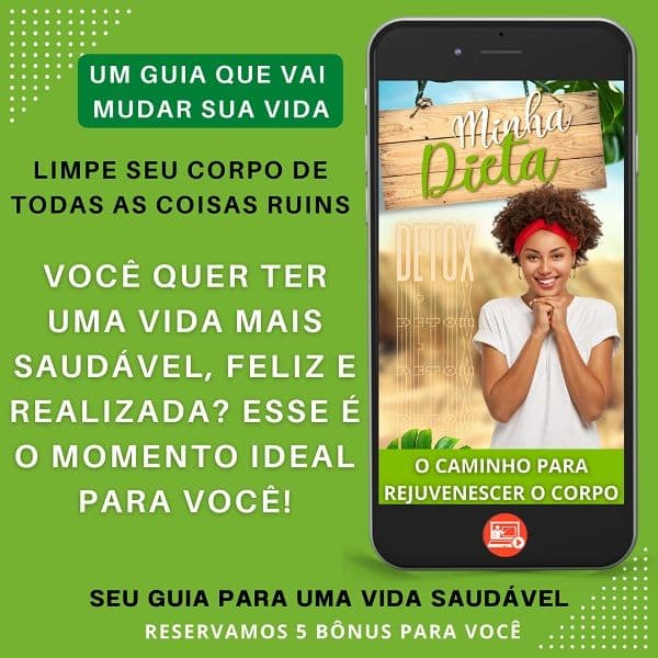 Minha Dieta Detox - O Caminho para Rejuvenescer o Corpo