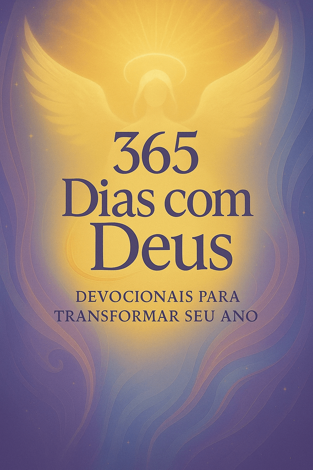 365 Dias com Deus: Devocionais para Transformar Seu Ano
